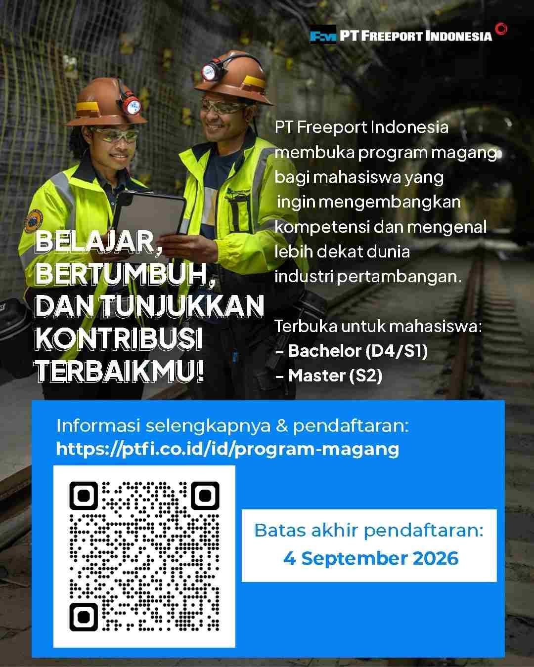 Setiap perjalanan karier dimulai dari satu kesempatan. PT Freeport Indonesia membuka 91 kesempat 2-100kb